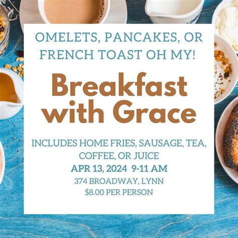 Breakfast with Grace, Grace United Methodist Church of Lynn, April 13 ...