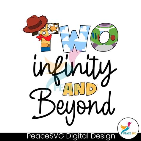 Two Infinity And Beyond Toy Story 2nd Birthday SVG Digital Download ...