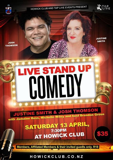 Comedy Show Featuring Justine Smith & Josh Thomson, Howick Club Inc ...