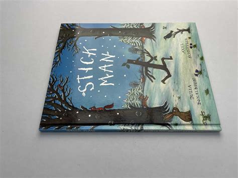 Julia Donaldson [Axel Scheffler] - Stick Man - First UK Edition 2008