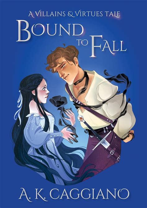 Amazon.com: Bound to Fall (Villains and Virtues) eBook : Caggiano, A. K ...