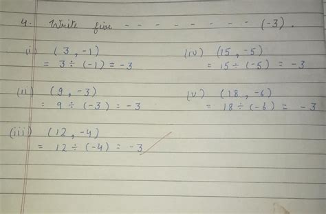 Write five pairs of integers (a,b) such that a ÷ b = -3. One such pair ...