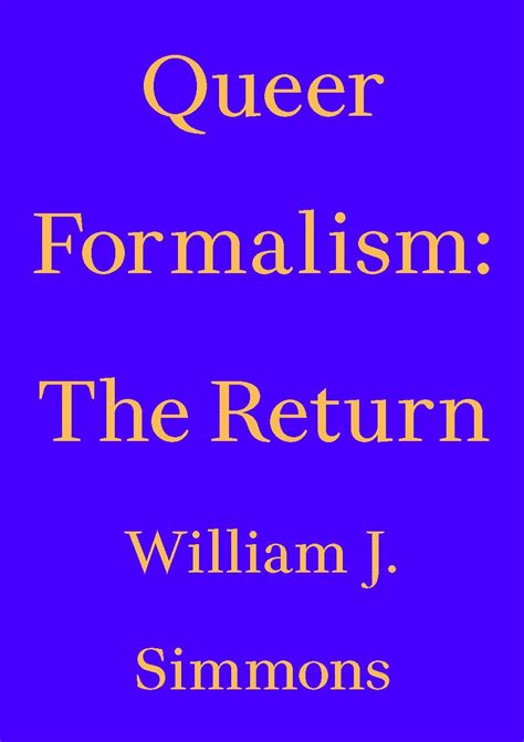 Buy Queer Formalism - The Return - William J. Simmons Book Online at ...