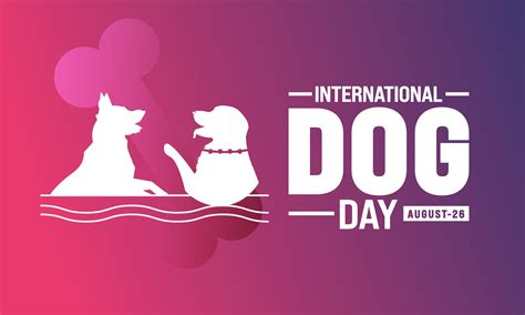 International Dog Day celebration. international dog day background ...