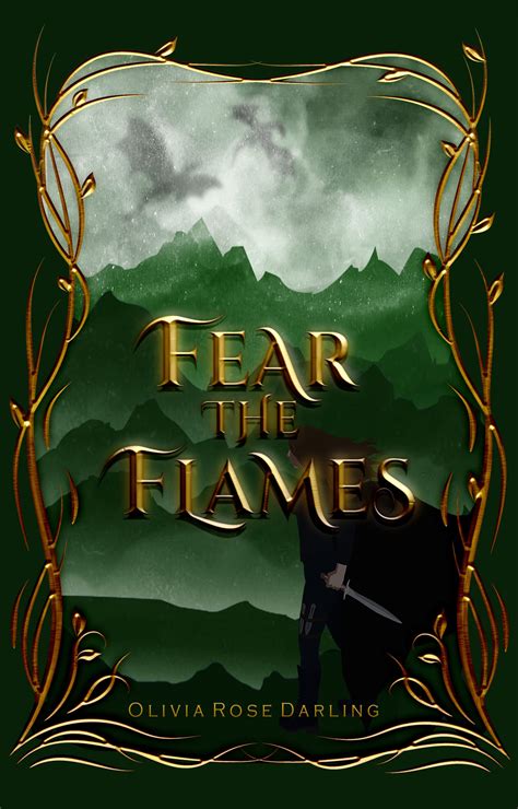 Fear the Flames (Fear the Flames, #1) by Olivia Rose Darling | Goodreads