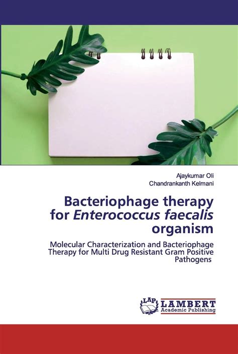 Buy Bacteriophage therapy for Enterococcus faecalis organism: Molecular ...