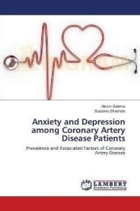 Anxiety and Depression among Coronary Artery Disease Patients: Buy ...