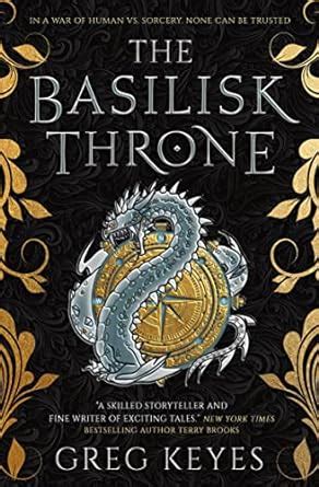 The Basilisk Throne : Keyes, J. Gregory: Amazon.in: Books