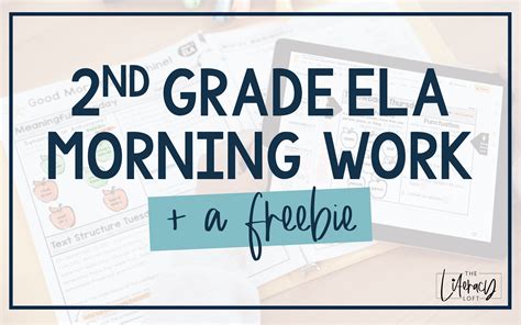 2nd Grade ELA Morning Work (+ a Freebie!) | The Literacy Loft ...