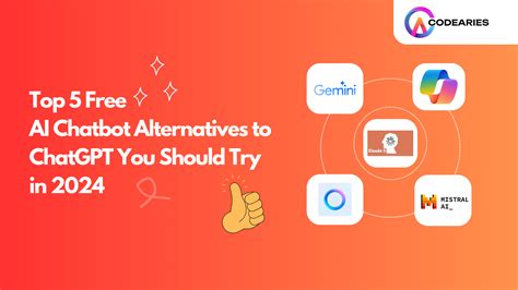 Top 5 Free AI Chatbot Alternatives to ChatGPT You Should Try in 2024 - Codearies