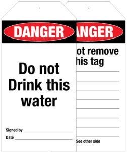 Safety Sign Store Danger: Do Not Drink This Water-Tag Emergency Sign ...
