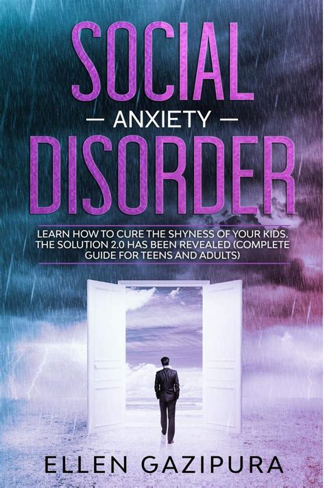 Social Anxiety Disorder : Learn how to Cure the Shyness of Your Kids ...