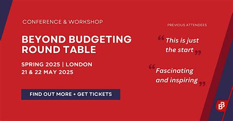 Beyond Budgeting Round Table #70 | London, May 2025, BPP University ...