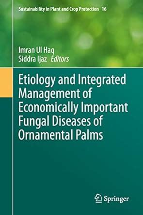 Buy Etiology and Integrated Management of Economically Important Fungal ...
