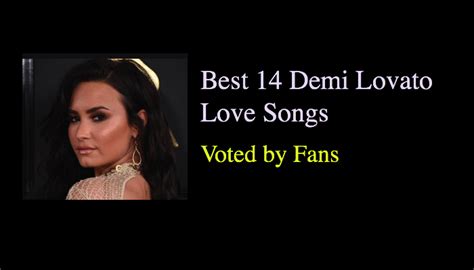 Best 14 Demi Lovato Love Songs - NSF - Music Magazine