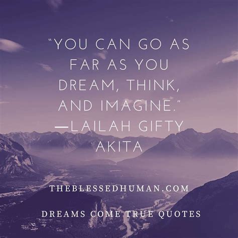 61 Dreams Come True Quotes (Believe In Your Dreams)