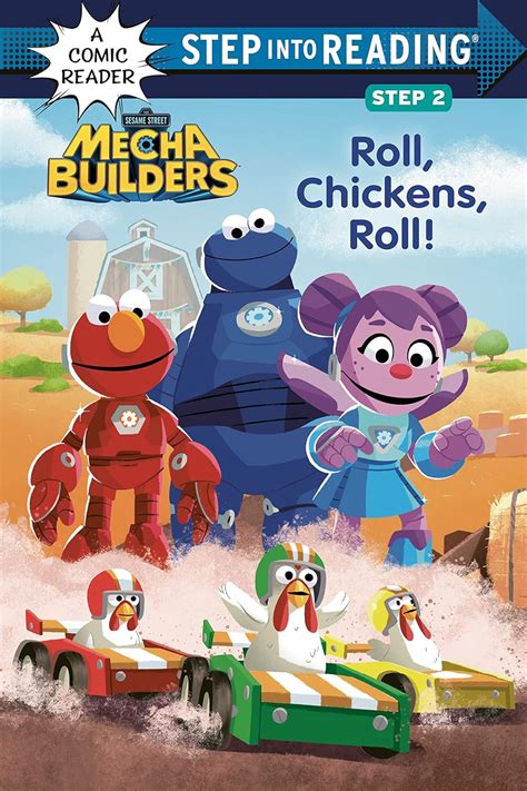 Roll, Chickens, Roll! (Sesame Street Mecha Builders) (Step into Reading ...