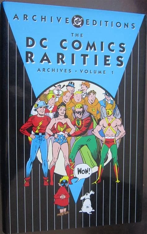 DC Comics Rarities - Archives, Volume 1 (Archive Editions (Graphic ...