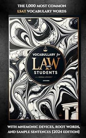 Vocabulary for Law Students: The 1,000 Most Common LSAT Vocabulary ...