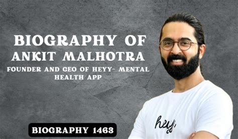 Biography of Ankit Malhotra: Founder and CEO of heyy- Mental Health App