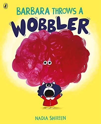 Barbara Throws a Wobbler - Teaching Ideas