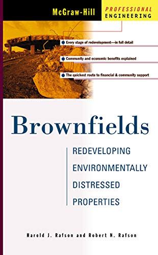 Brownfields: Redeveloping Environmentally Distressed Properties (McGraw ...
