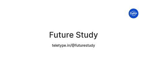 Future Study — Teletype