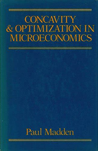 Buy Concavity And Optimization In Microeconomics Book Online at Low ...