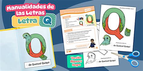 Manualidad | Letra Q | Mayúscula | lectoescritura | letras