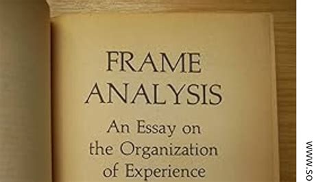 Image result for Frame analysis Erving Goffman