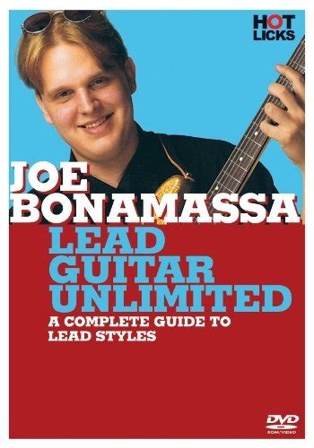 Joe Bonamassa - Lead Guitar Unlimited: A Complete Guide to Lead Styles ...