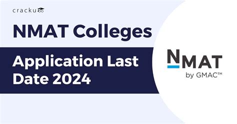 NMAT Colleges Application Last Date 2024, Apply Online Now