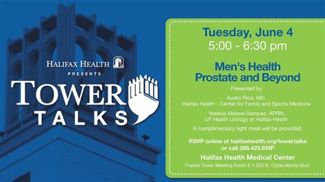 Mens Health, Prostate & Beyond - Tower Talks, 303 N Clyde Morris Blvd ...