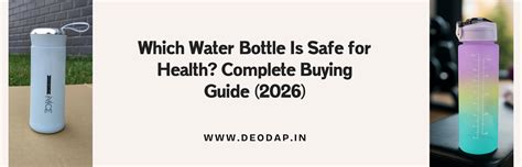 Which Water Bottle Is Safe for Health? 2026 Guide – DeoDap