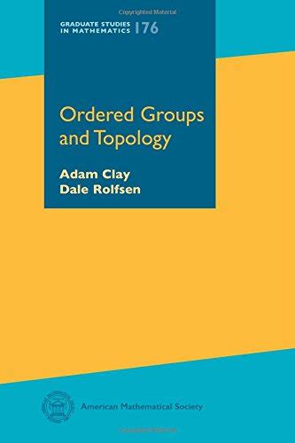 Buy Ordered Groups and Topology (Graduate Studies in Mathematics) Book ...
