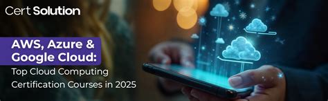 Top Cloud Computing Certification Courses in 2025