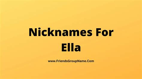 Nicknames For Ella