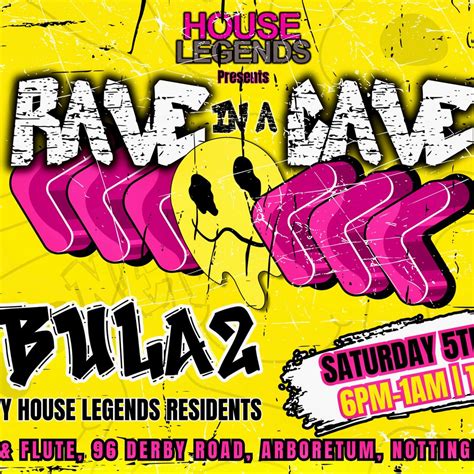 House Legends presents a rave in cave, The Whistle And Flute ...