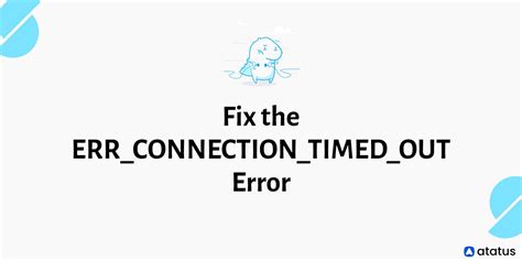 Connection Timed Out Error Message 的图像结果