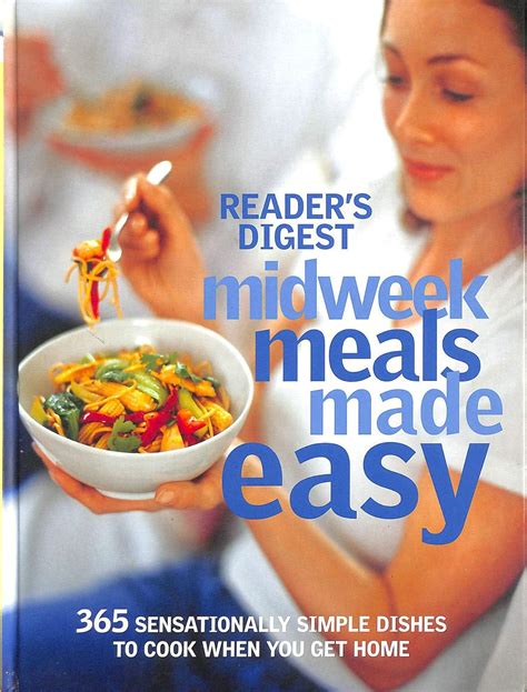 Buy Midweek Meals Made Easy: 365 Sensationally Simple Dishes to Cook ...