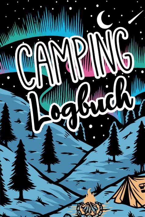 Camping Logbuch Reisemobil Tagebuch Journal Camper Wohnmobil Reise Buch ...
