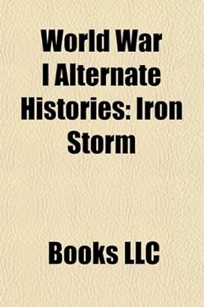 Buy World War I Alternate Histories Book Online at Low Prices in India ...
