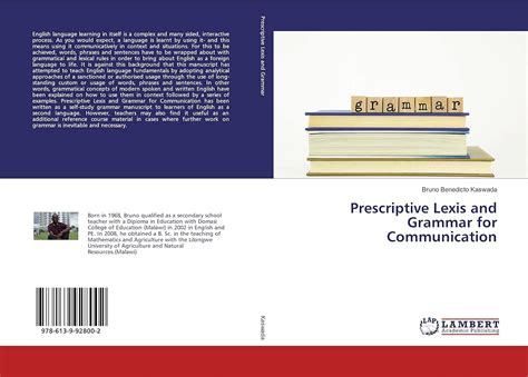 Prescriptive Lexis and Grammar for Communication : Bruno Benedicto ...