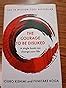 The Courage To Be Disliked: The life changing multi-million copy global ...