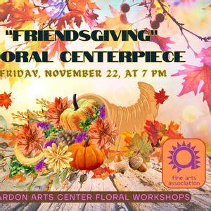 Chardon Floral Workshop - "Friendsgiving" Cornucopia Centerpiece , 106 ...