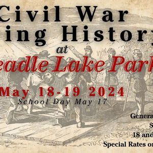 Cheadle Lake Civil War Living History, 37941 Weirich Dr, Lebanon, OR ...