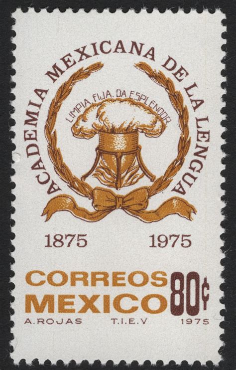 SCG6510 - Mexico 1975 – Academia Mexicana de la Lengua Centenary ...