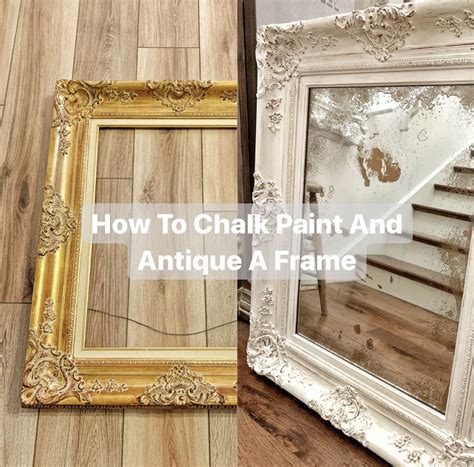 Chalk Paint And Antiquing a Frame | Mirror frame diy, Painting mirror ...