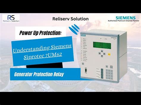 SIEMENS Siprotec 4 Protection Relay - Siemens Siprotec 4 Siprotec 7UM62 ...