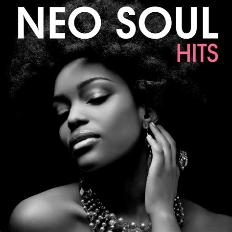 ‎Neo Soul Hits by Various Artists on Apple Music